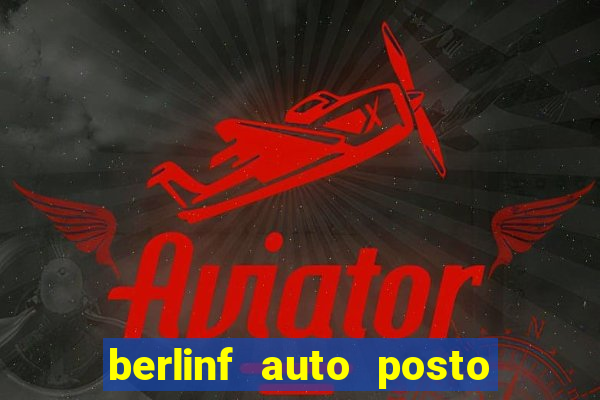 berlinf auto posto endere o